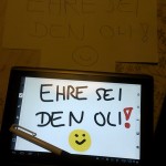Ehre sei den Oli!