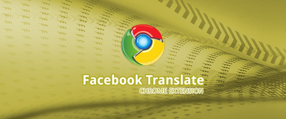 Facebook Translate For Chrome